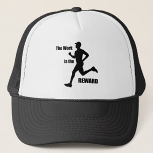 The Work Is The Reward Runner Trucker Hat