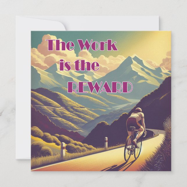 The Work Is The Reward Woman Cyclist Mountains (Front)