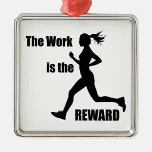 The Work Is The Reward Woman Runner Metal Tree Decoration