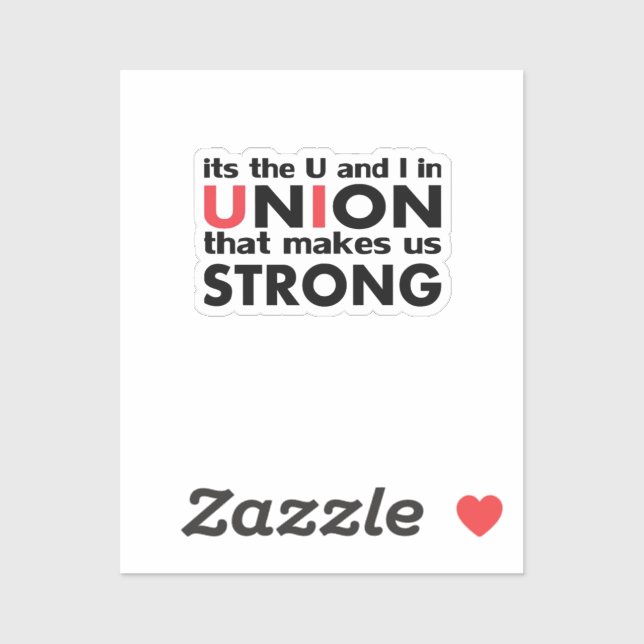 The Work Union That Makes Us Strong Classic (Sheet)