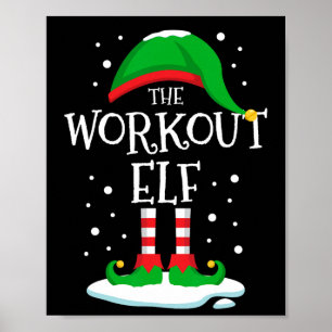 The Workout Elf Christmas Family Matching Xmas Gro Poster