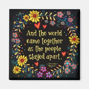 ‘The World Came Together’ Inspirivity Magnet