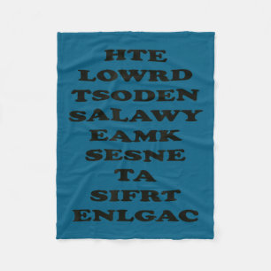 The World Doesn't Always Make Sense, Funny Motivat Fleece Blanket