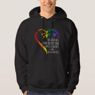 The World Has Bigger Problems LGBTQ Ally Gay Lesbi Hoodie
