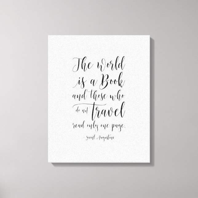 The World Is A Book, Saint Augustine Quote Canvas Print (Front)