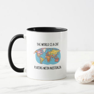THE WORLD IS A CAT PLAYING WITH AUSTRALIA MUG