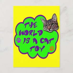 The World Is A Cat Toy Postcard