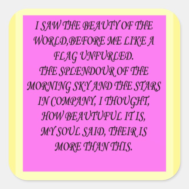 THE WORLD IS BEAUTIFUL POEMS BOOKS LETTERS SQUARE STICKER (Front)