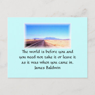 The world is before you postcard