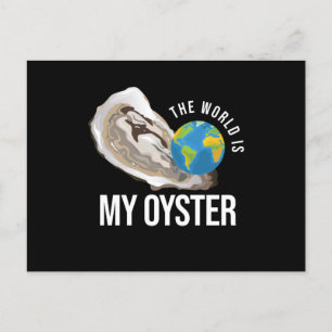 The World Is My Oyster Oyster Shell Postcard
