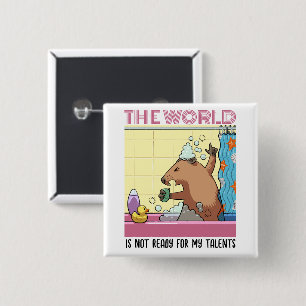 The World Is Not Ready Singing Groundhog 15 Cm Square Badge