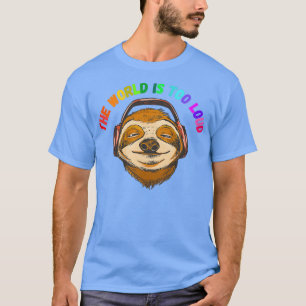 The World Is Too Loud Autism Awarness Neurodiverge T-Shirt