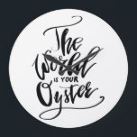 The World Is Your Oyster Large Clock<br><div class="desc">The World Is Your Oyster</div>