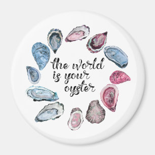 The world is your oyster magnet
