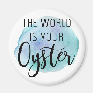 The world is your oyster magnet