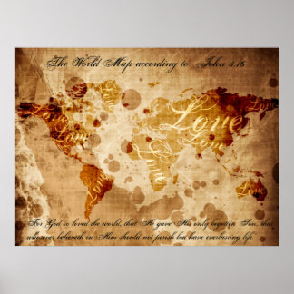 The World Map According to John 3:16 Poster
