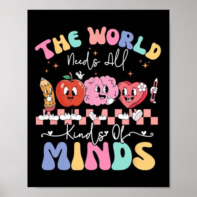 The World Needs All Kinds Of Minds Special Educati Poster (Front)