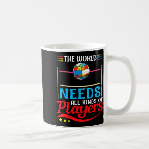 The World Needs All Kinds Of Players Volleyball Au Coffee Mug
