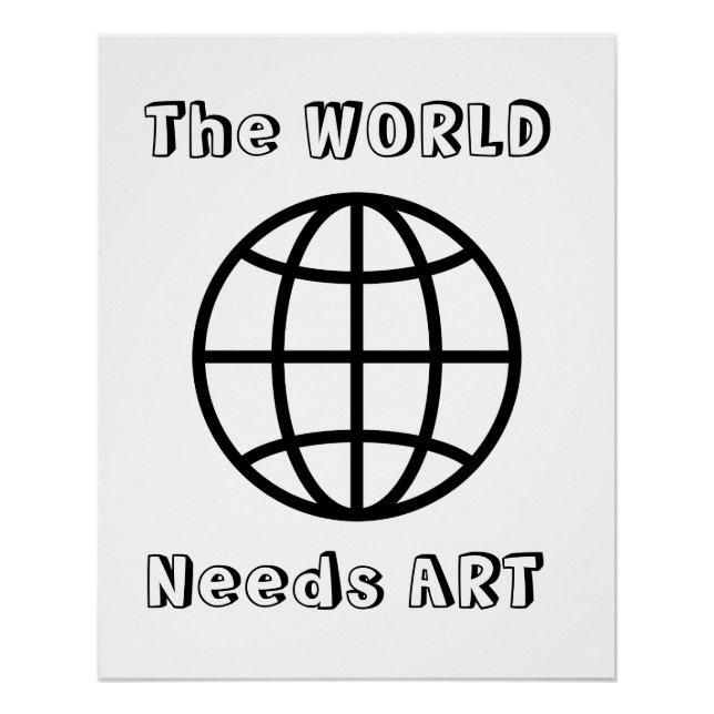 The World Needs Art,  Poster (Front)