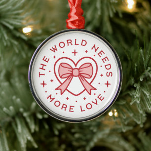 The world needs more love coquette preppy red metal tree decoration