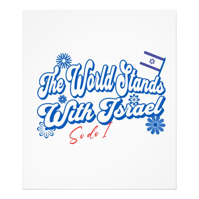 The World Stands With Israel, So do I  Israel Supp Photo Print (Front)
