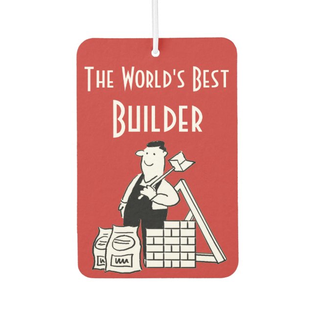 The World's Best Builder Car Air Freshener (Front)