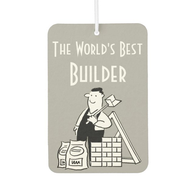 The World's Best Builder Car Air Freshener (Front)