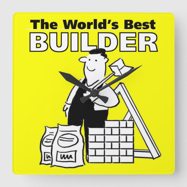 The World's Best Builder Square Wall Clock (Front)