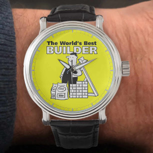 The World's Best Builder Watch