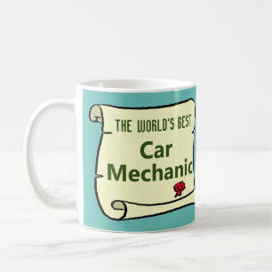 The World's Best Car Mechanic. Coffee Mug