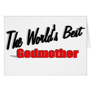 The World's Best Godmother