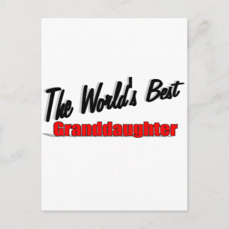 The World's Best Granddaughter Postcard