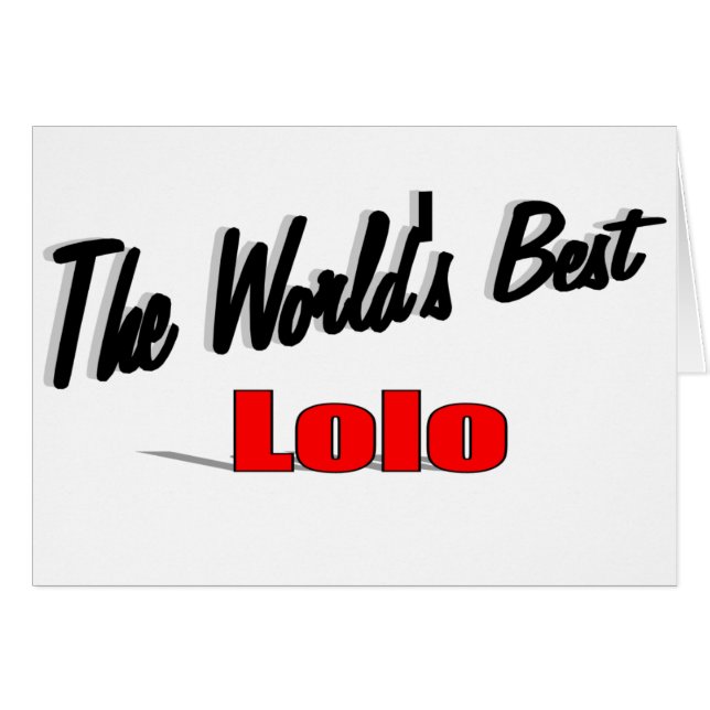 The World's Best Lolo (Front Horizontal)