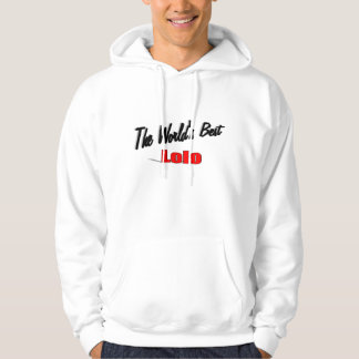 The World's Best Lolo Hoodie