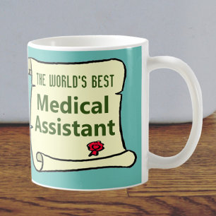 The World's Best Medical Assistant. Coffee Mug