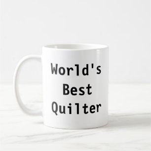 The World's Best Quilter (fandominstitches.com) Coffee Mug