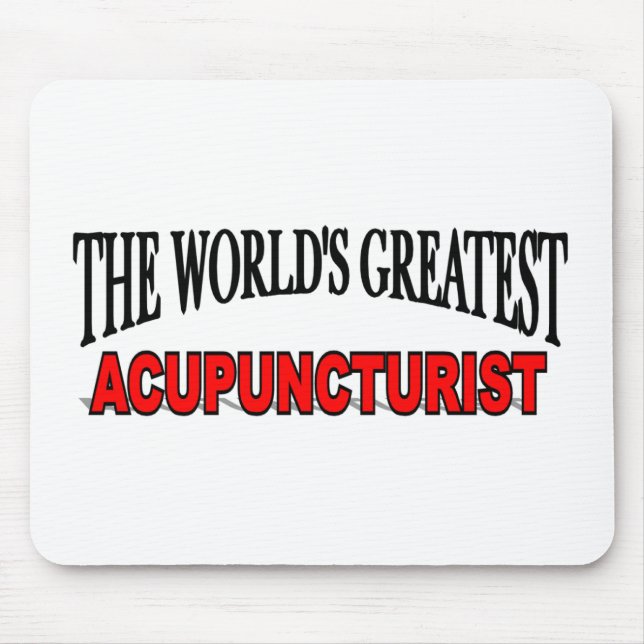 The World's Greatest Acupuncturist Mouse Mat (Front)