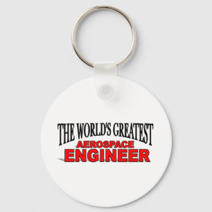 The World's Greatest Aerospace Engineer Key Ring