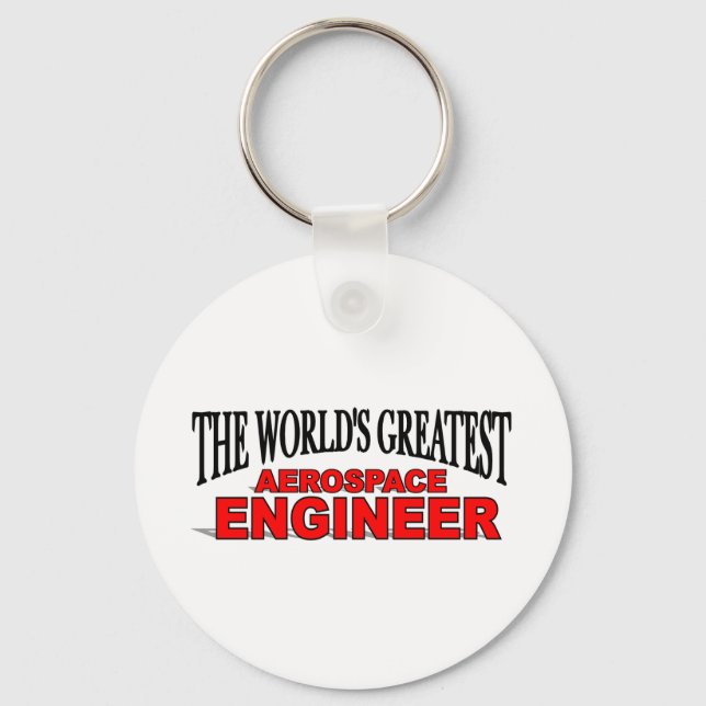 The World's Greatest Aerospace Engineer Key Ring (Front)