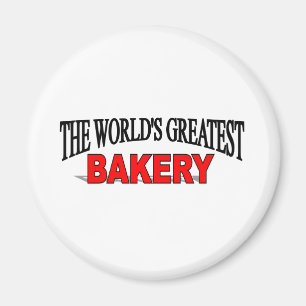 The World's Greatest Bakery Magnet