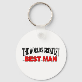 The World's Greatest Best Man Key Ring