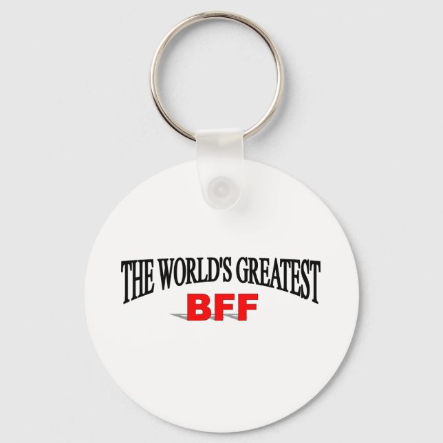 The World's Greatest BFF Key Ring (Front)