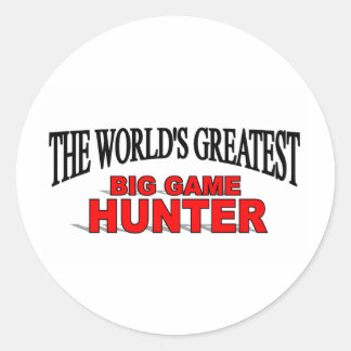 The World's Greatest Big Game Hunter Classic Round Sticker