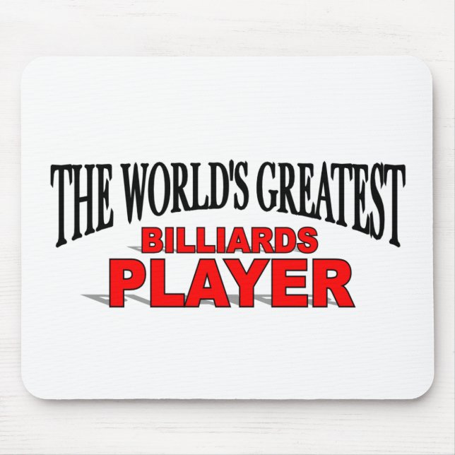 The World's Greatest Billards Player Mouse Mat (Front)