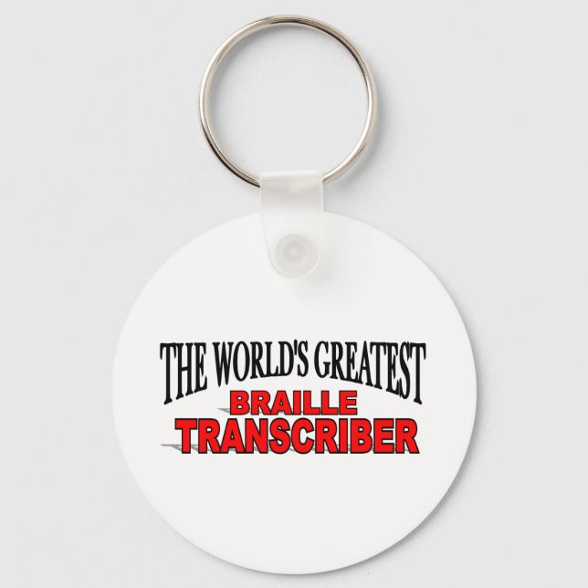 The World's Greatest Braille Transcriber Key Ring (Front)
