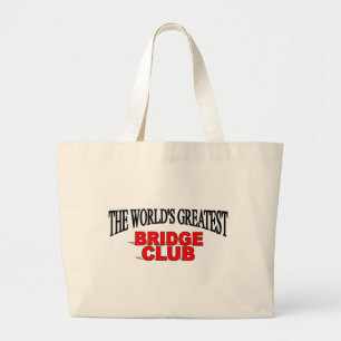 The World's Greatest Bridge Club Large Tote Bag