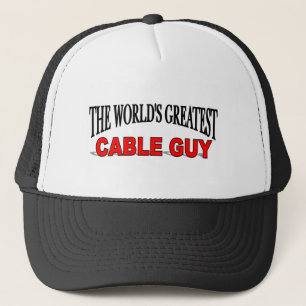 The World's Greatest Cable Guy Trucker Hat