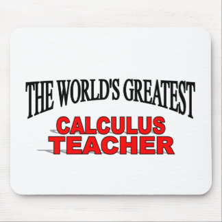 The World's Greatest Calculus Teacher Mouse Mat