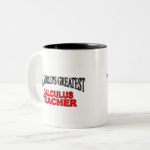 The World's Greatest Calculus Teacher Two-Tone Coffee Mug (Front Left)