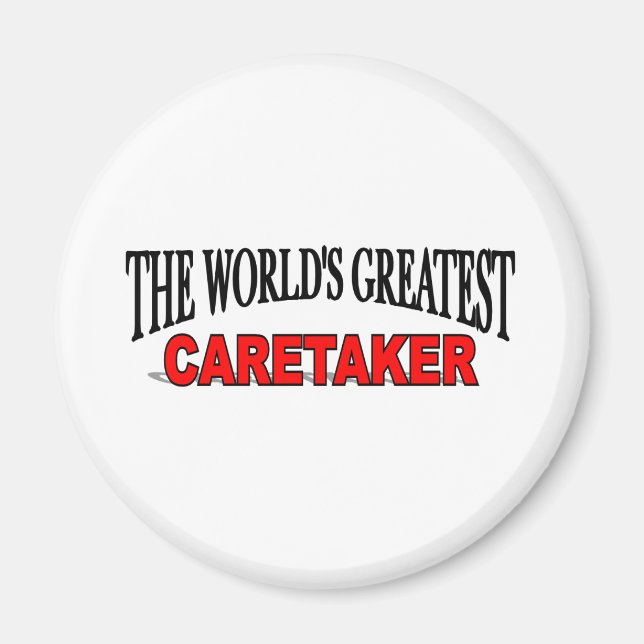 The World's Greatest Caretaker Magnet (Front)